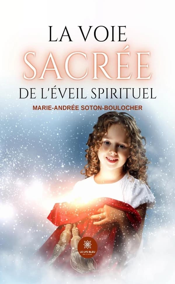 La voie sacrée de l'éveil spirituel