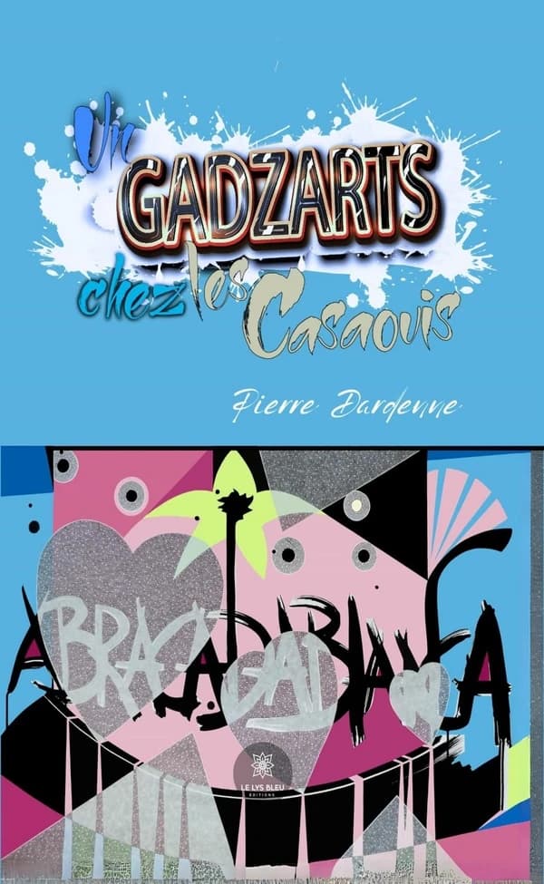 Un gadzarts chez les casaouis