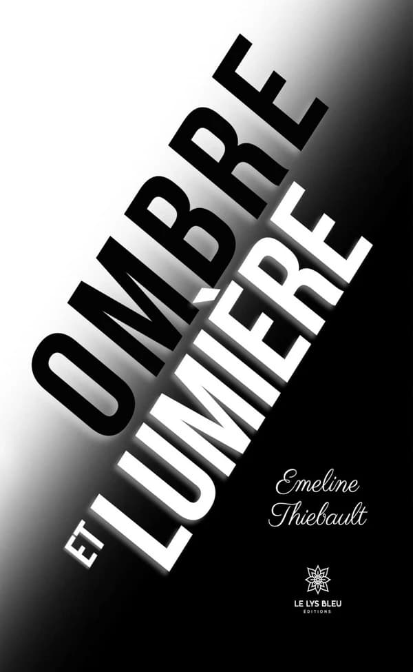 Ombre et lumière : recueil