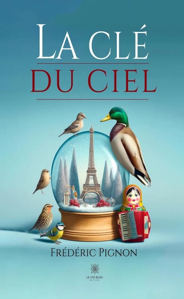 La clé du ciel : roman