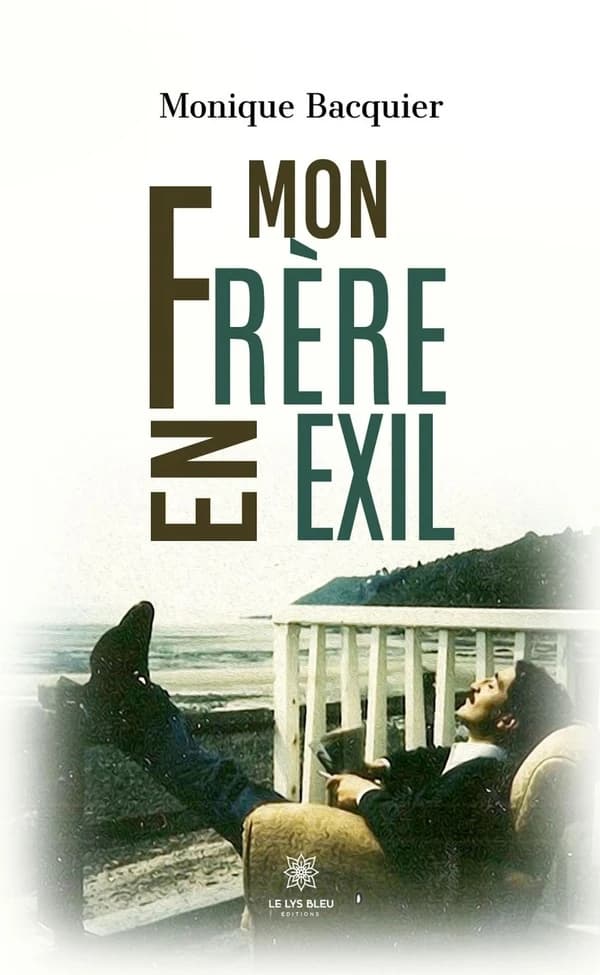 Mon frère en exil