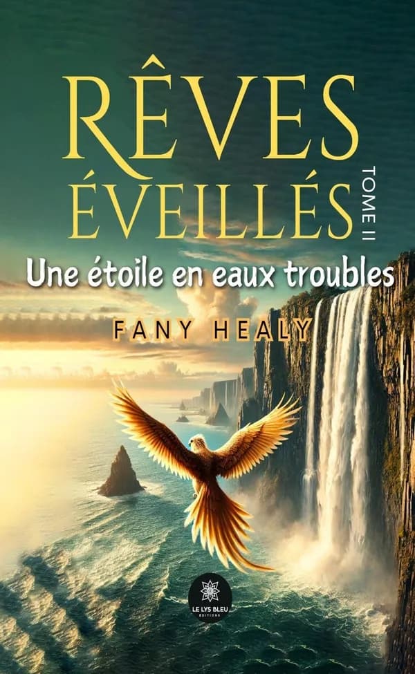 Rêves éveillés Tome 2 : Une étoile en eaux troubles