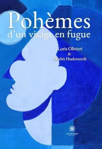Pohèmes d'un visage en fugue : recueil