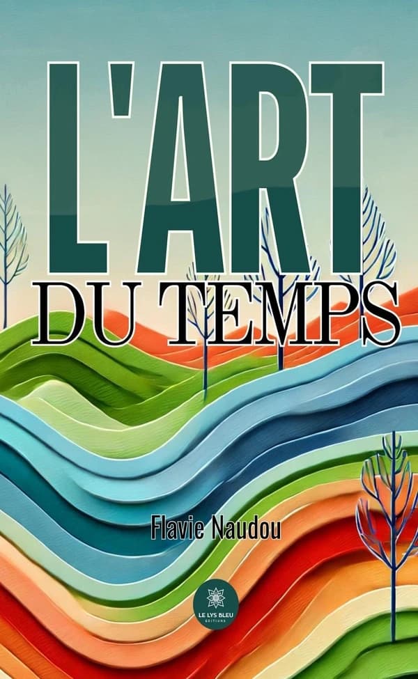 L'art du temps : recueil