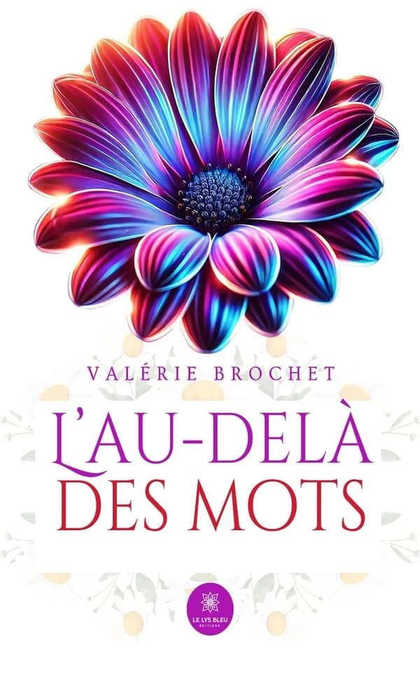 L'au-delà des mots : recueil