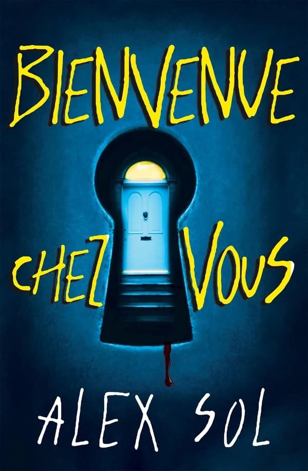 Bienvenue chez vous
