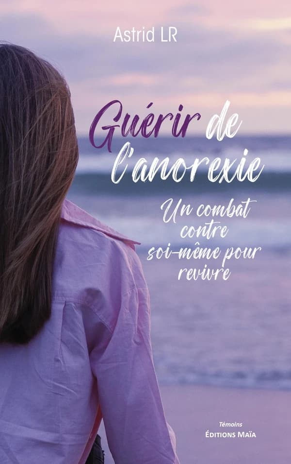 Guérir de l'anorexie : un combat contre soi-même pour revivre