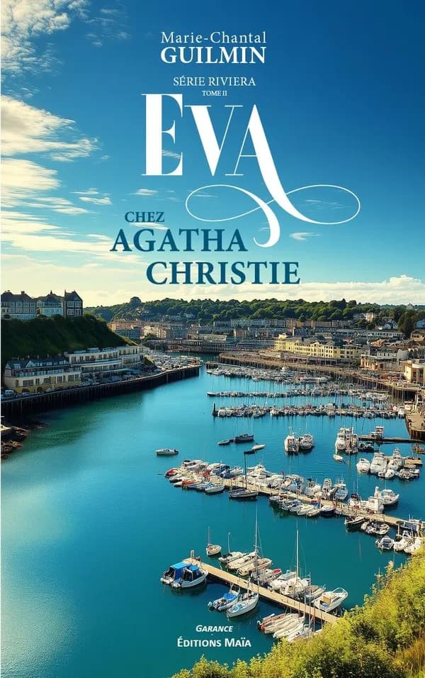 Série Riviera : Eva chez Agatha Christie. Tome 2