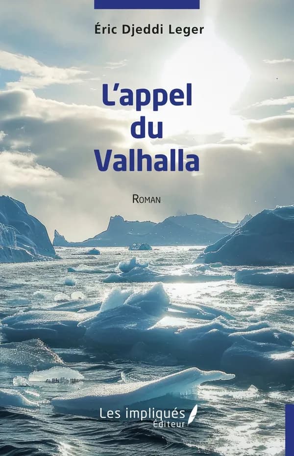 L'appel du Valhalla : roman