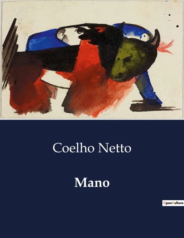Mano : Um romance sobre amor e redenção no Rio de Janeiro do século XIX