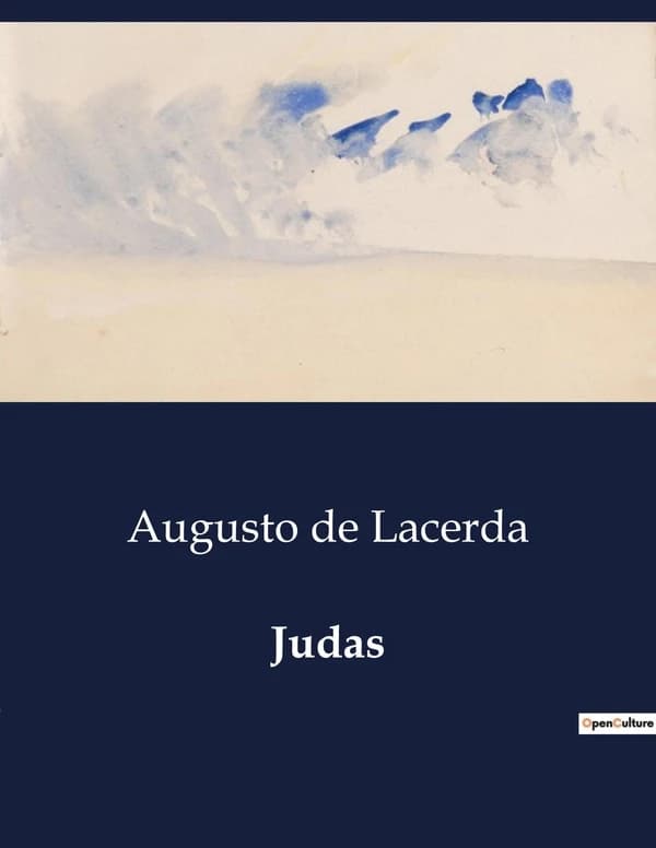 Judas : Um drama lirico sobre traição e redenção na Judéia antiga
