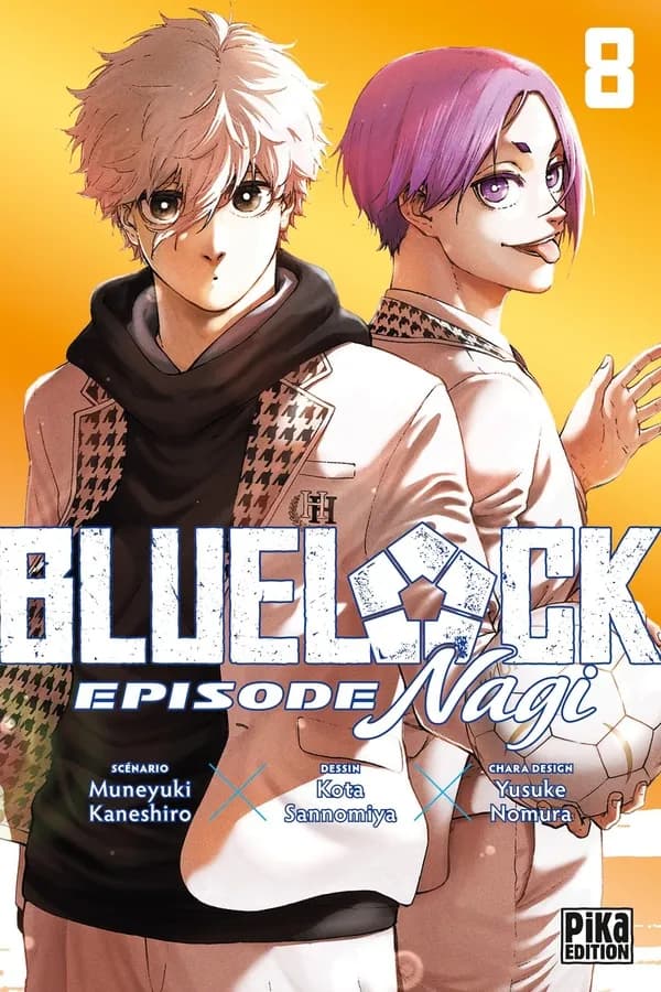 Blue lock : épisode Nagi. 8