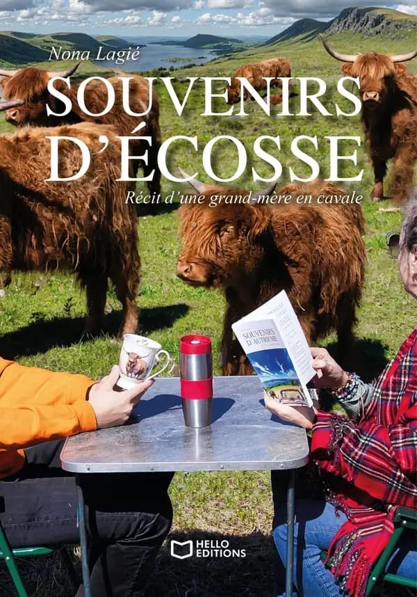 Souvenirs d'Écosse : Récit d'une grand-mère en cavale
