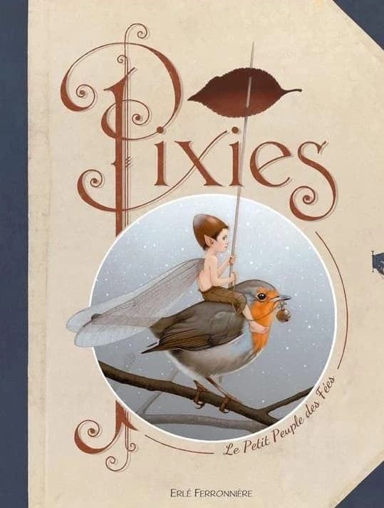 Pixies : le petit peuple des fées