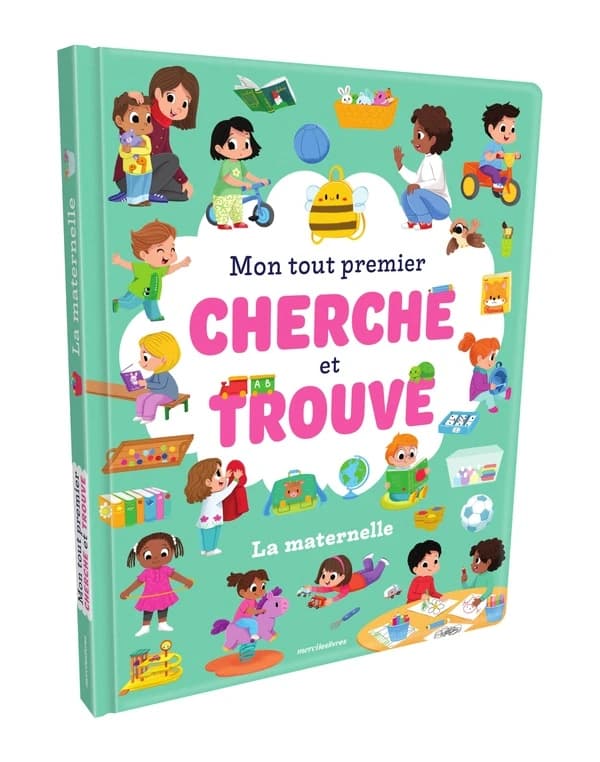 Mon tout premier cherche et trouve : La maternelle : Plus de 50 éléments à repérer !