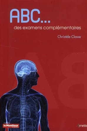 ABC des examens complémentaires