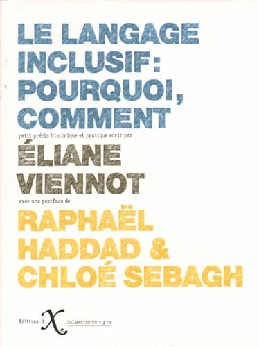 Le langage inclusif : pourquoi, comment