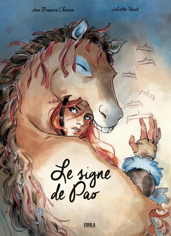 Le signe de Pao (2e éd.) scénario, Jean-François Chanson ; dessin, Juliette Vaast