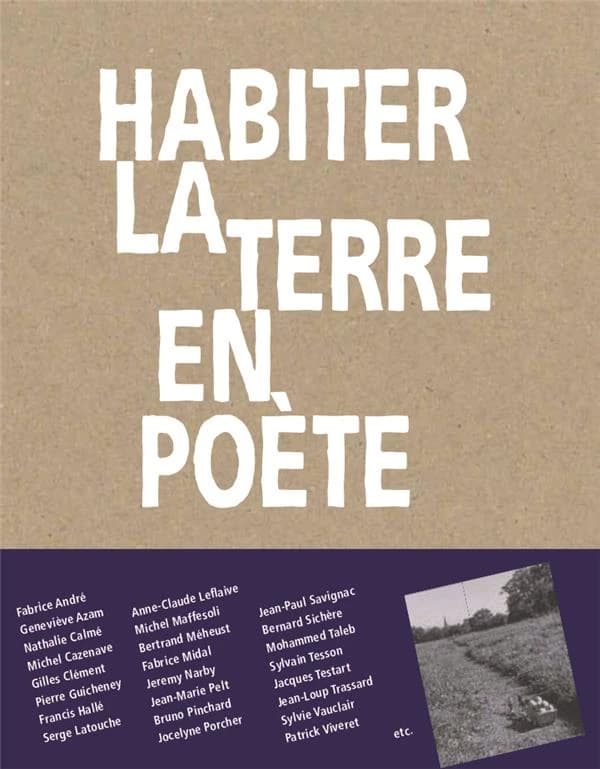 Habiter la terre en poète