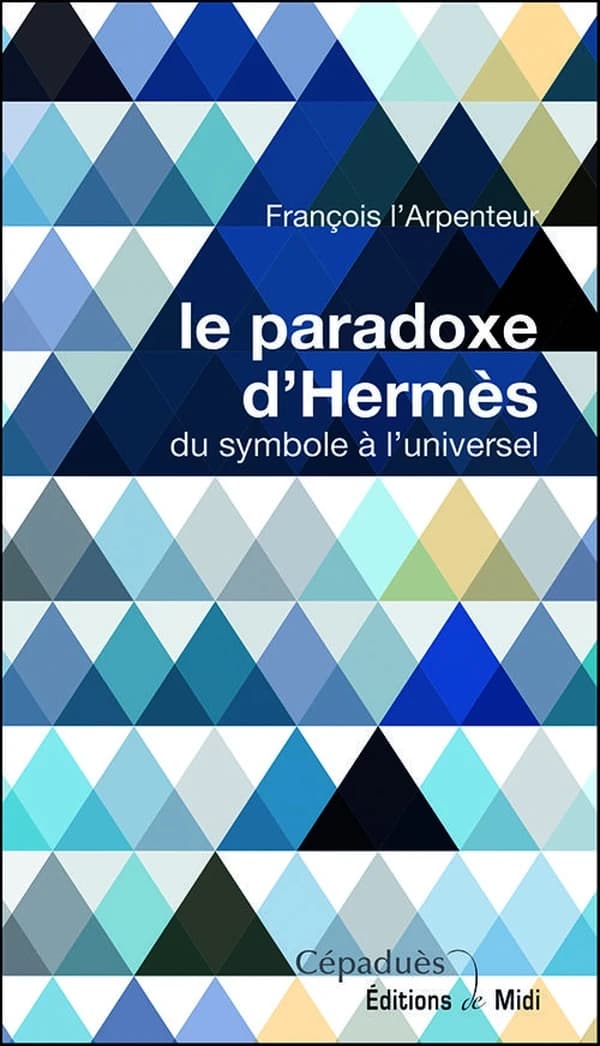 Le Paradoxe d'Hermès : Du symbole à l'universel