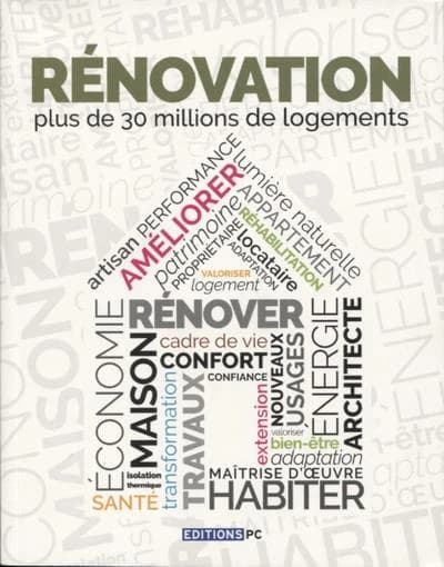 Rénovation : plus de 30 millions de logements