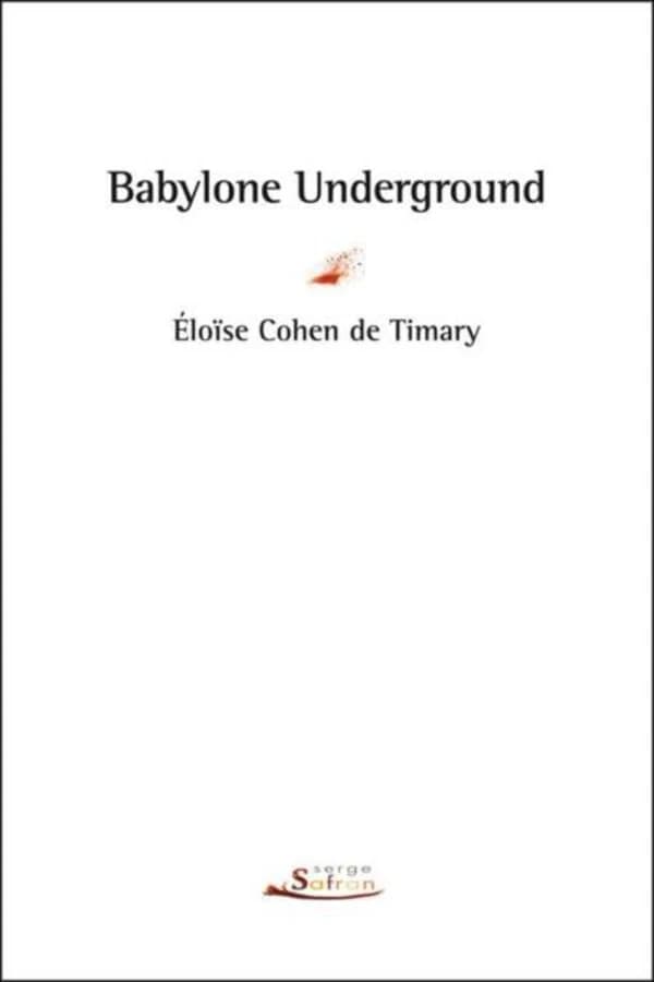 Babylone underground : roman