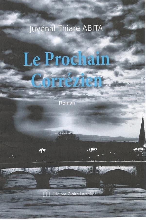 Le prochain Corrézien : roman