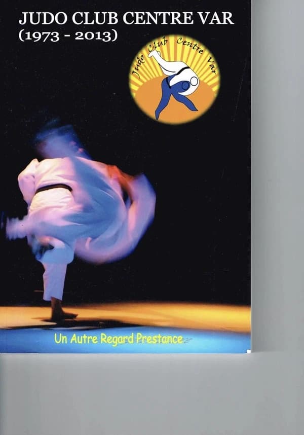 Judo club Centre Var ,1973-2013