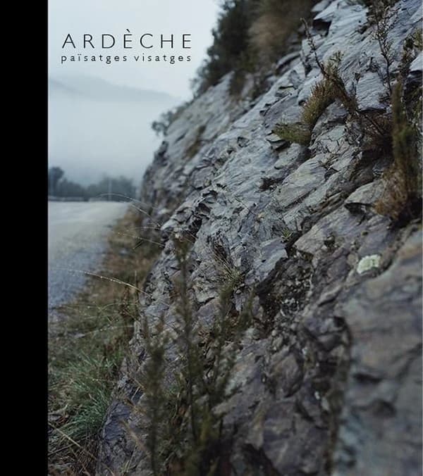 Ardèche : païsatges visatges