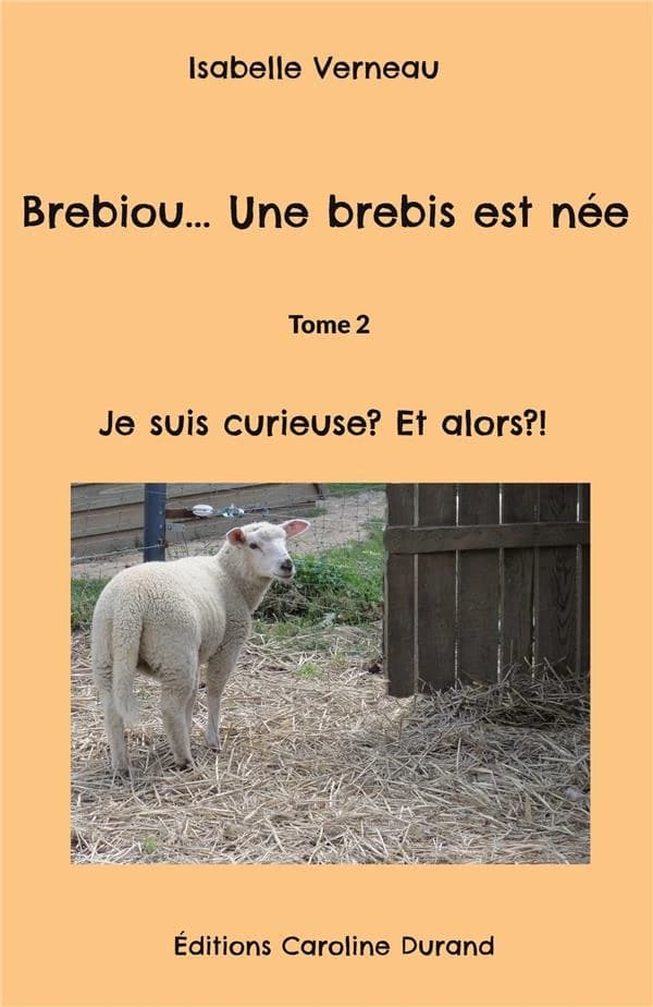 Je suis curieuse ? Et alors ?!