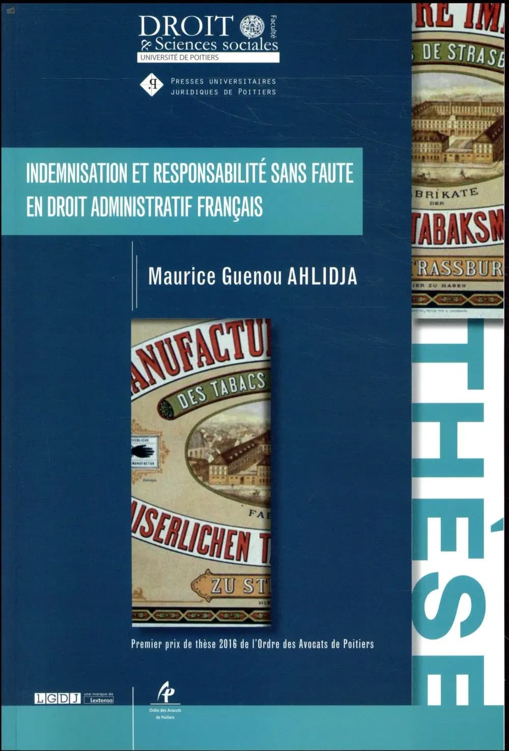 Indemnisation et responsabilité sans faute en droit administratif français
