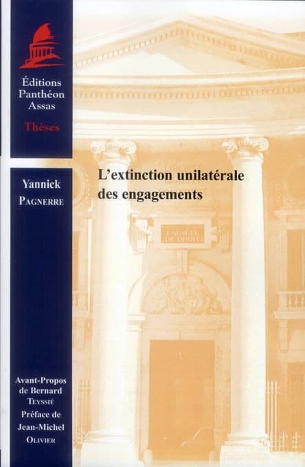L'extinction unilatérale des engagements