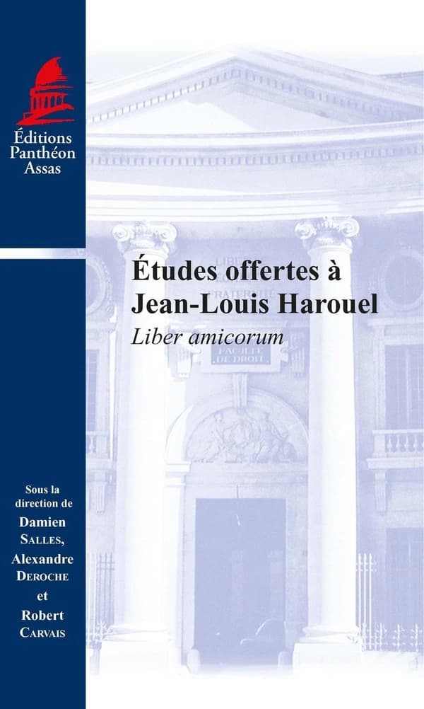 Études offertes à Jean-Louis Harouel : liber amicorum