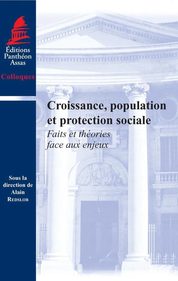 Croissance, population et protection sociale : faits et théories face aux enjeux