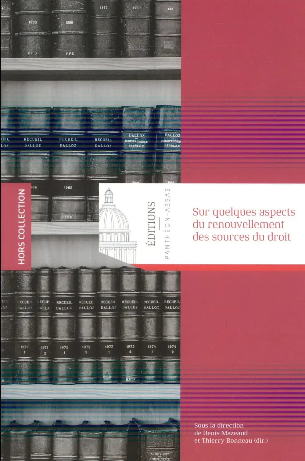 Sur quelques aspects du renouvellement des sources du droit