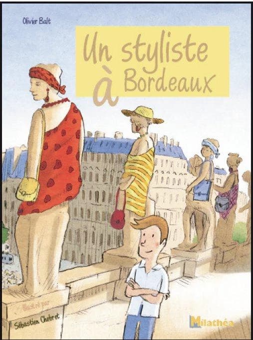 Un styliste à Bordeaux