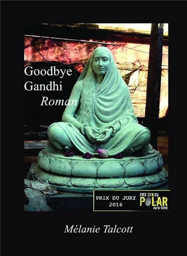 Goodbye Gandhi : roman