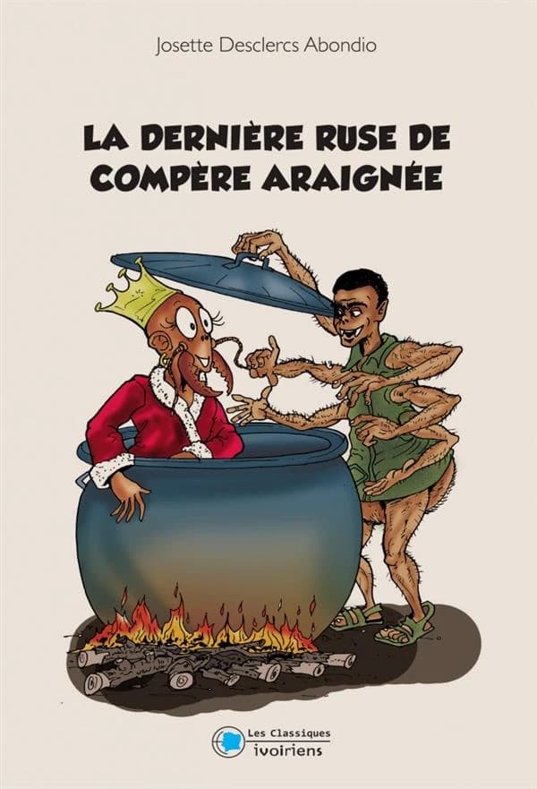 La dernière ruse de compère araignée