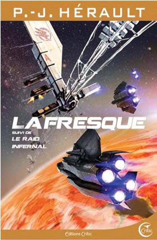 La fresque : Suivi de Le raid infernal