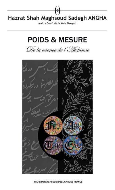Poids & mesure : de la science de l'alchimie. volume I