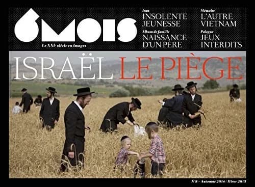 Israël le piège