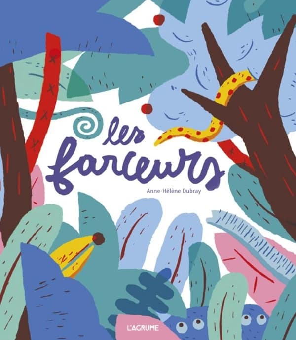 Les farceurs (Agrume albums) (French Edition)