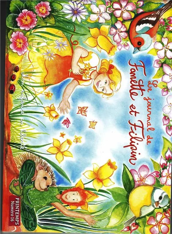 Le journal de Fanette et Filipin Tome 16 : printemps 2017