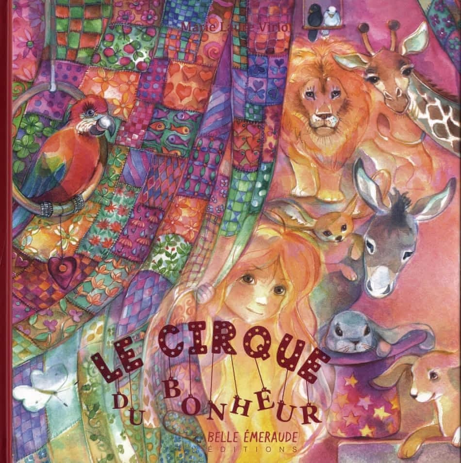 Le cirque du bonheur