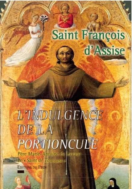 Saint François d'Assise et l'indulgence de la portioncule