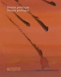 Le cahier dessiné n.12 : dessin politique, desin poétique