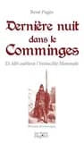 Dernière nuit dans le Comminges : et Albi oubliera l'invincible Mommole : roman historique
