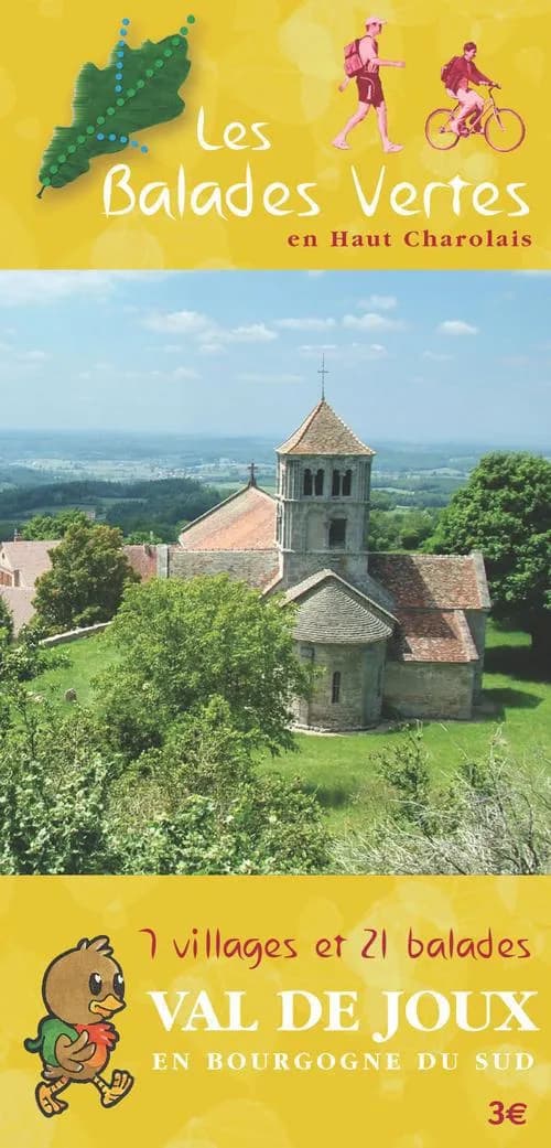 Les balades vertes en Haut Charolais ; 7 villages et 21 balades, Val de Joux en Bourgogne du sud