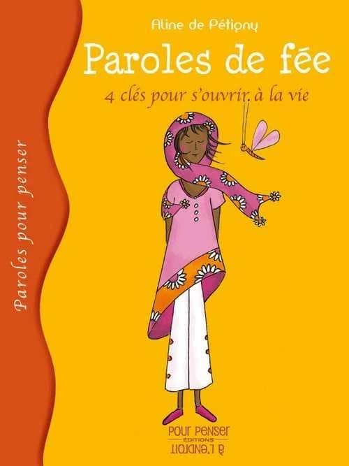 4 clés pour s'ouvrir à la vie