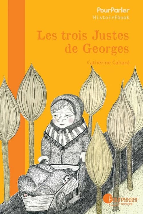 Les trois justes de Georges